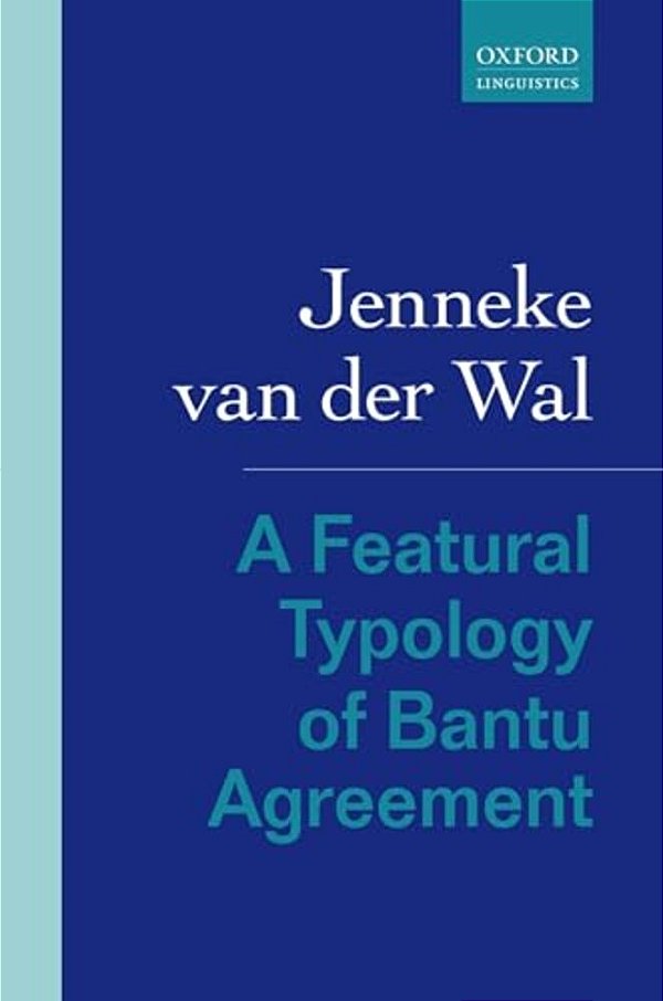 A Featural Typology Of Bantu Agreement-..