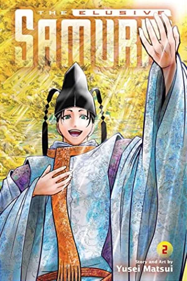 The Elusive Samurai, Vol. 2: Ogasawara 1333-..