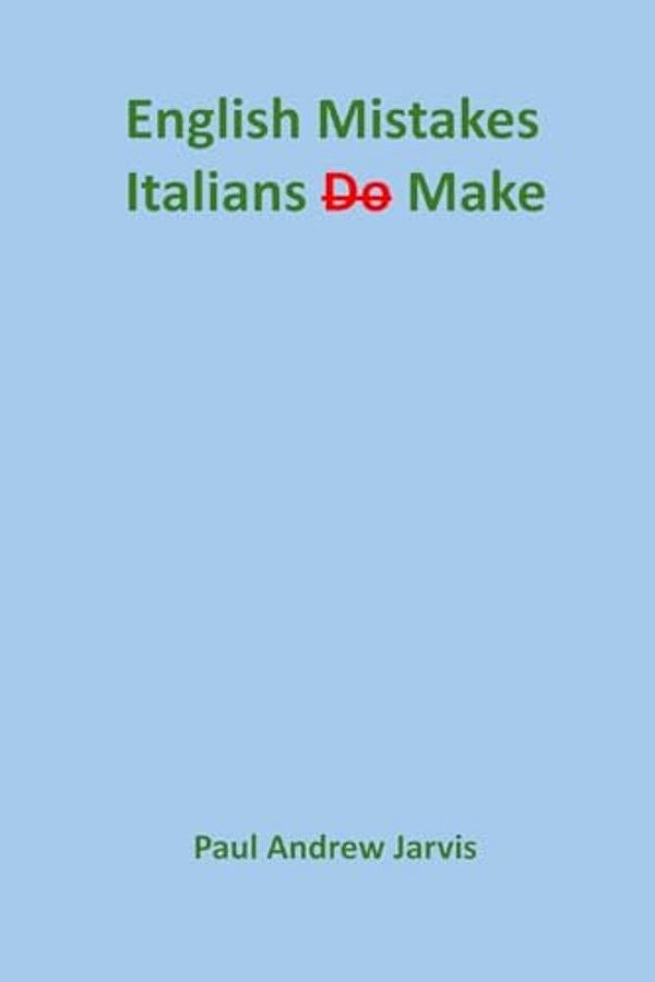 English Mistakes Italians Make-..