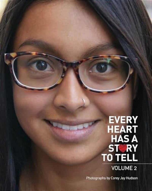 Every Heart Has A Story To Tell: Volume 2-..