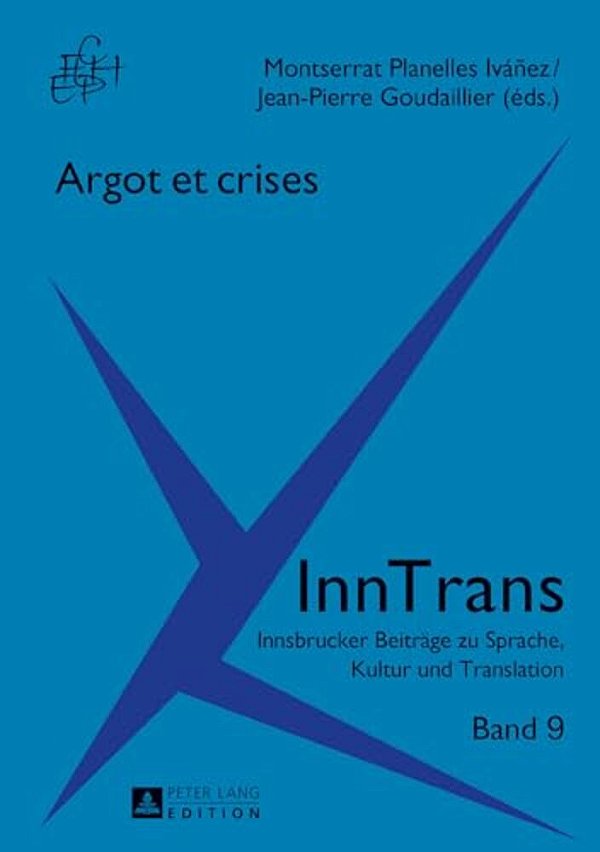 Argot Et Crises-..
