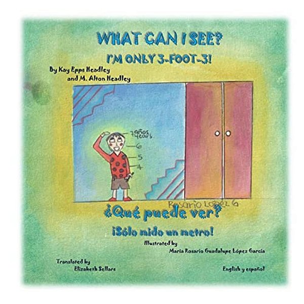 What Can I See? I'm Only 3-Foot-3!-..