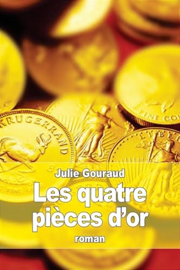 Les Quatre Pièces D'Or-..