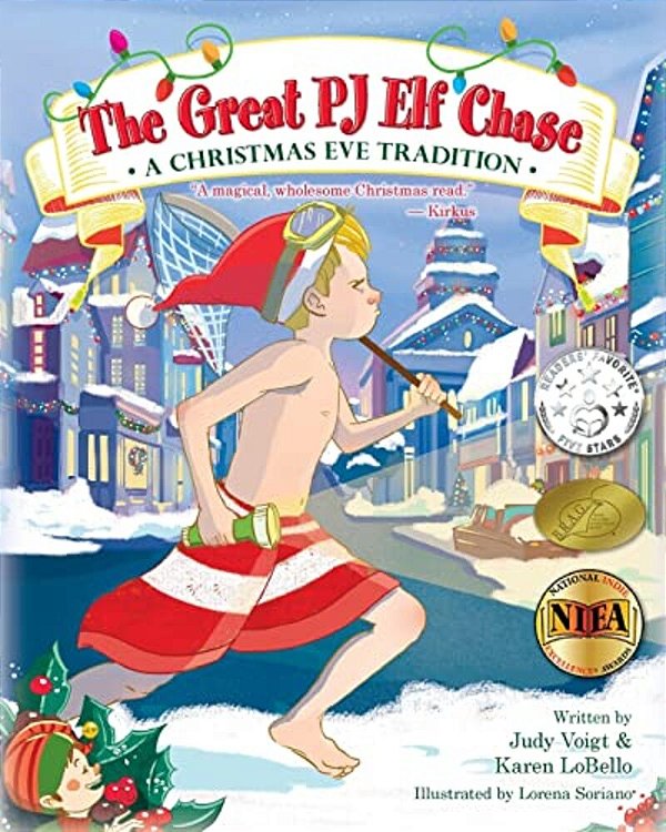 The Great Pj Elf Chase: A Christmas Eve Tradition-..