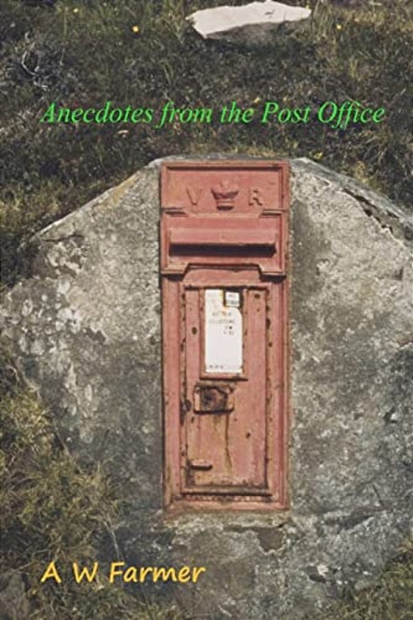 Anecdotes From The Post Office-..