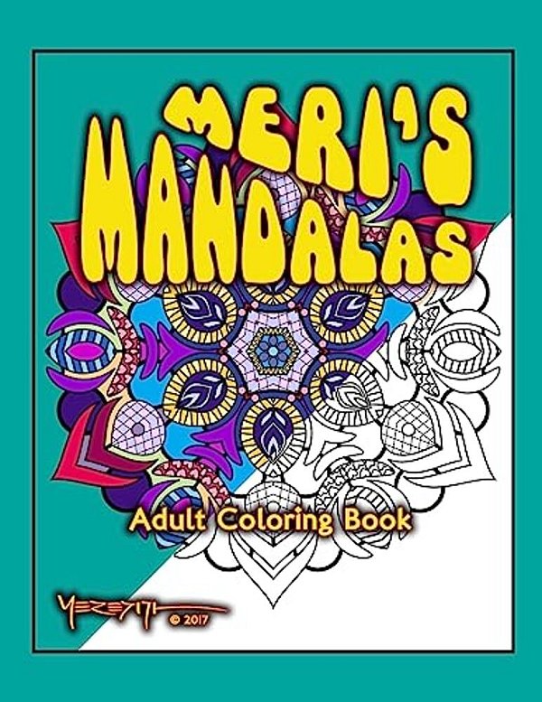 Meri's Mandalas: An Adult Coloring Book-..
