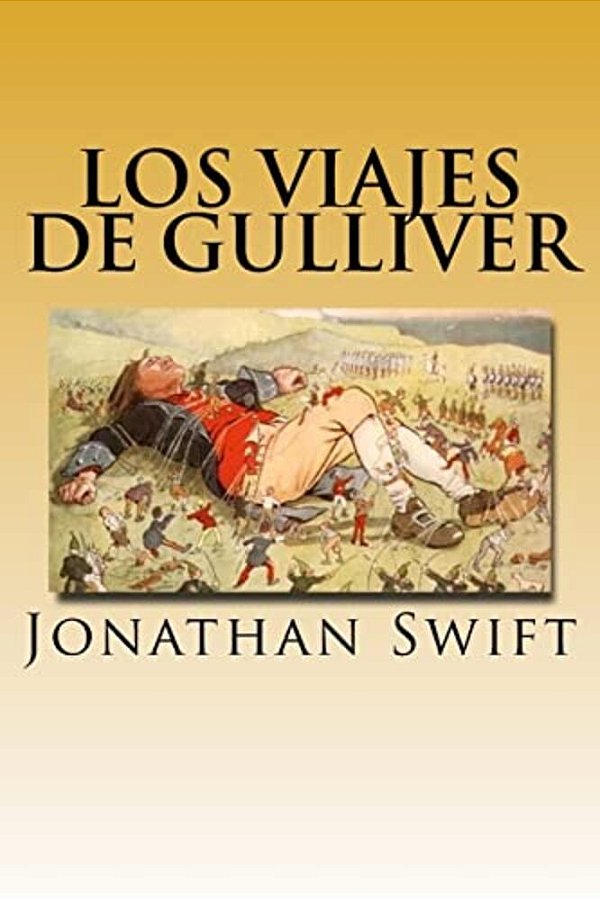 Los Viajes De Gulliver (Spanish) Edition-..