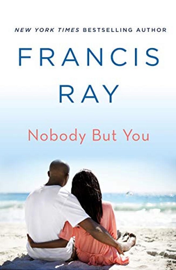 Nobody But You: A Grayson Friends Novel-..