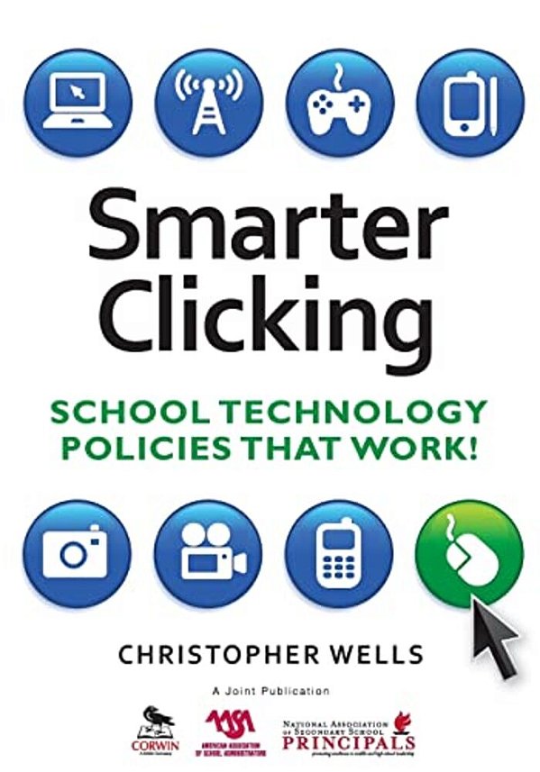 Smarter Clicking: School Technology Policies That Work!-..