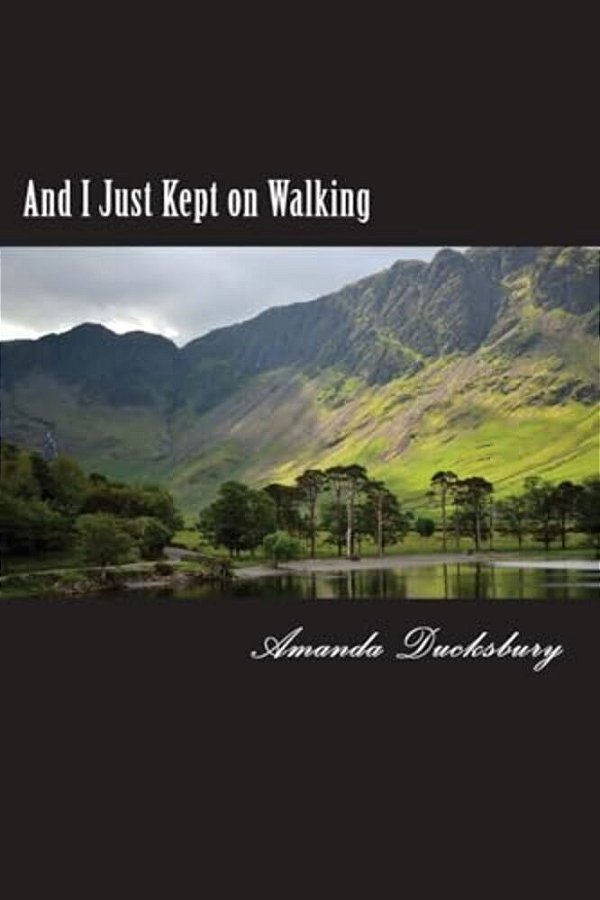 And I Just Kept On Walking-..