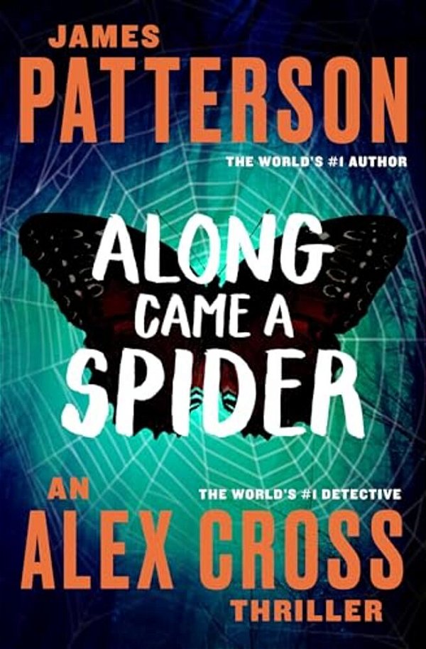 Along Came A Spider-..