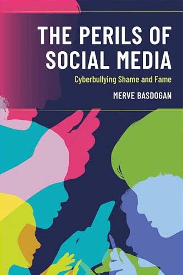 Perils Of Social Media: Cyberbullying Shame And Fame-..