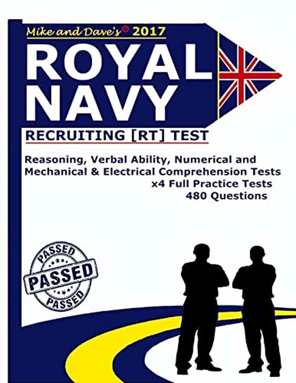 Royal Navy Recruiting [Rt] Test: Reasoning, Verbal Ability, Numerical, Mechanical And Electrical Comprehension Tests-..