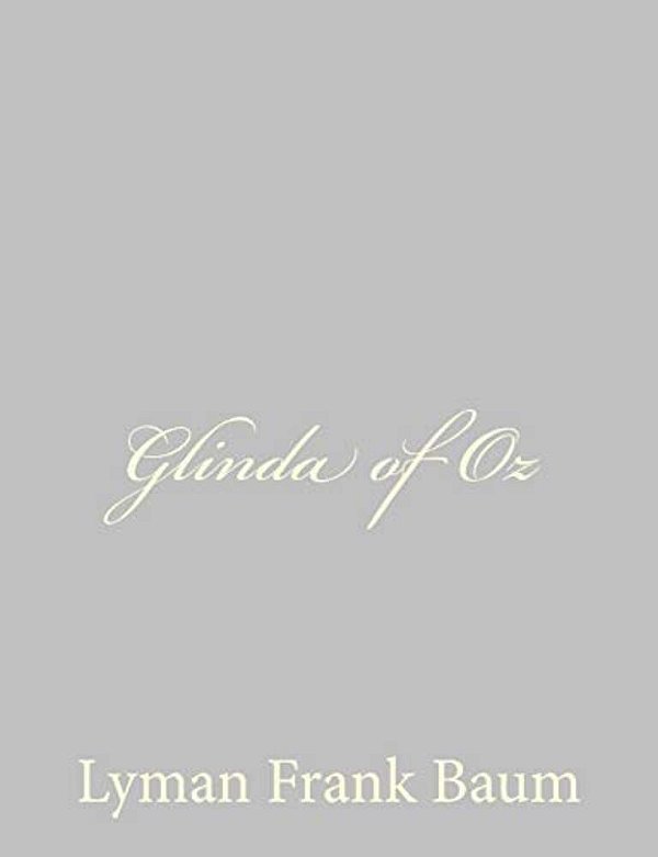 Glinda Of Oz-..