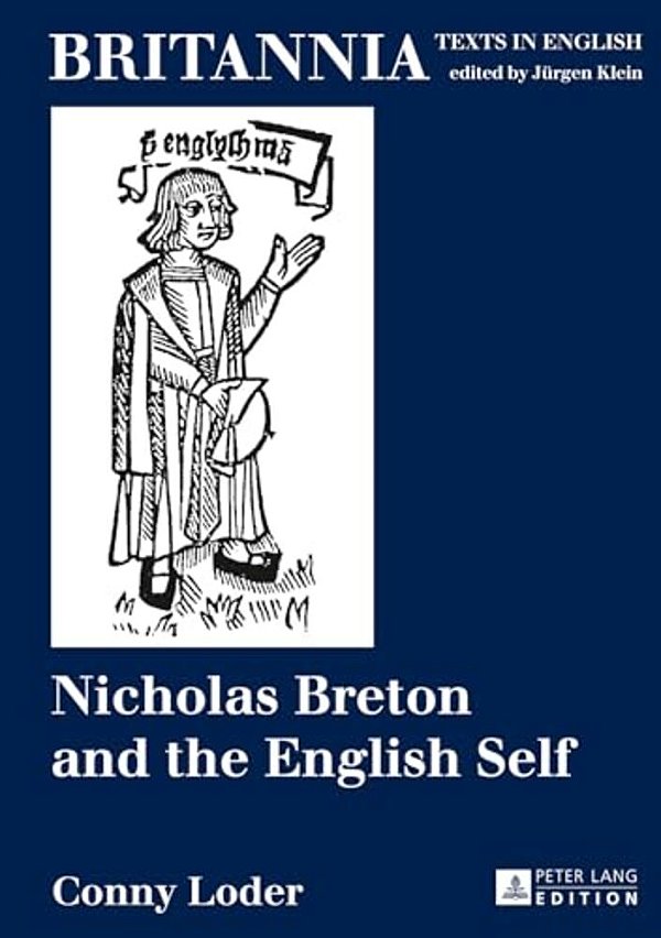 Nicholas Breton And The English Self-..