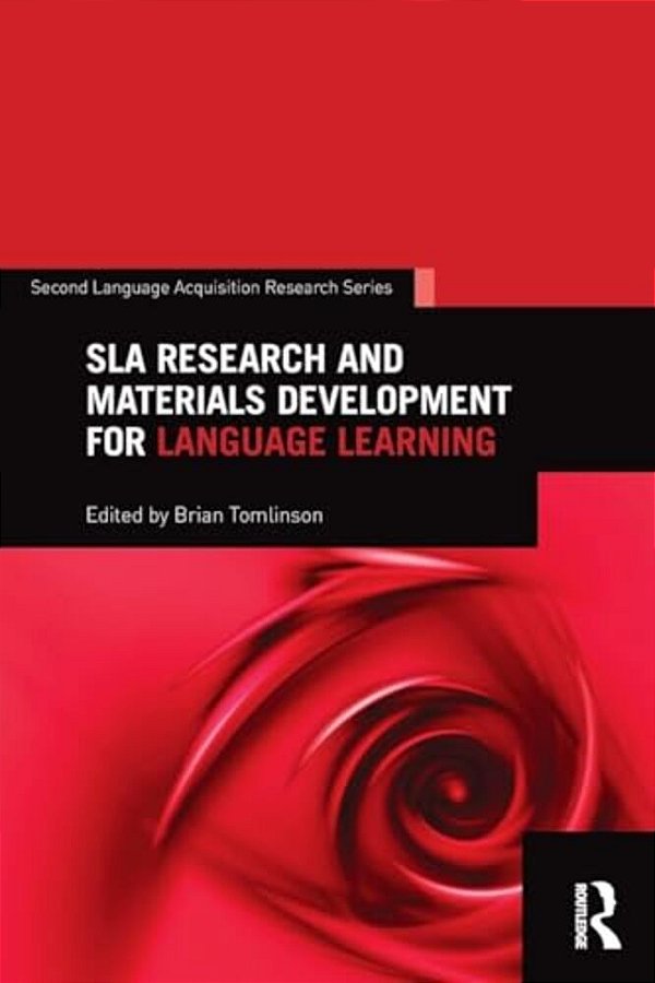 Sla Research And Materials Development For Language Learning-..