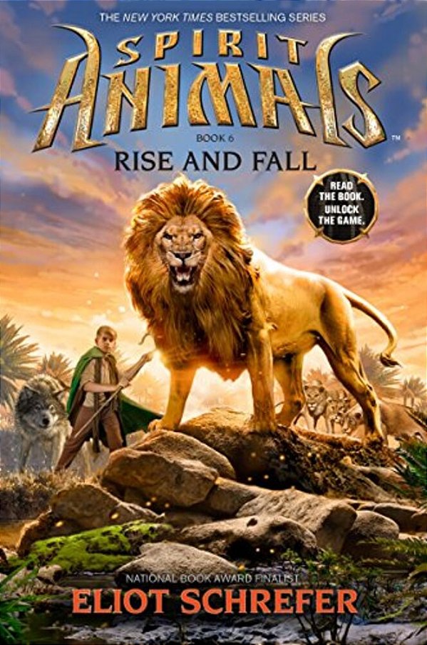 Rise And Fall (Spirit Animals, Book 6): Volume 6-..