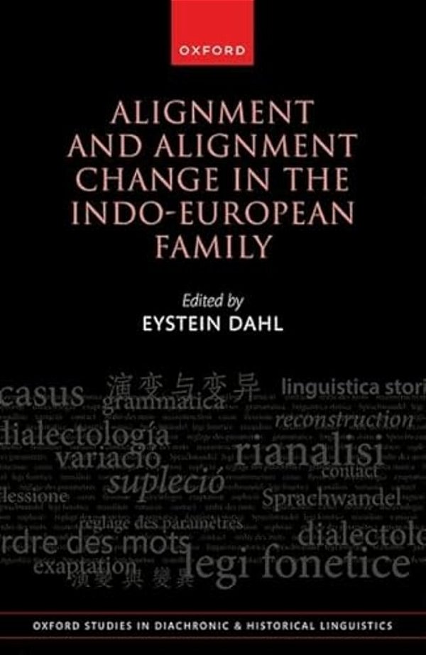Alignment And Alignment Change In The Indo-European Family-..