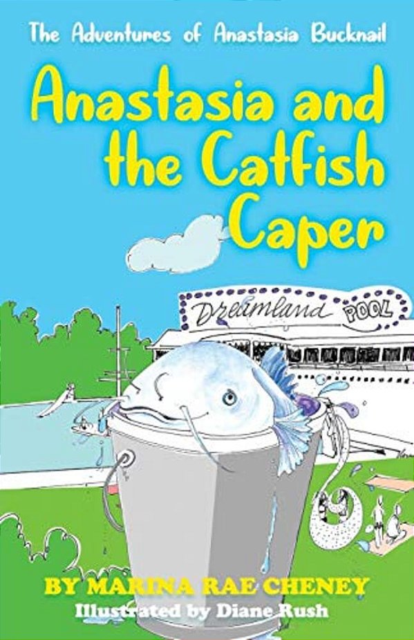 Anastasia Bucknail And The Catfish Caper-..