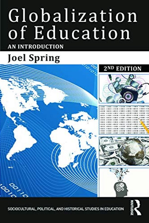 Globalization Of Education: An Introduction-..