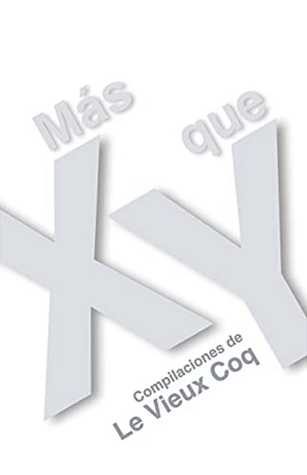 Más X Que Y-..