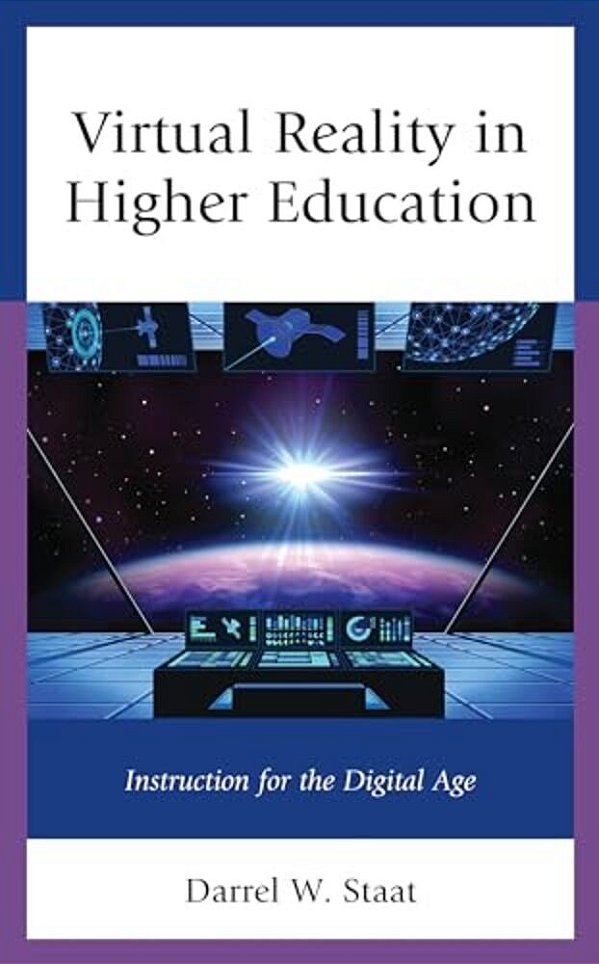 Virtual Reality In Higher Education: Instruction For The Digital Age-..
