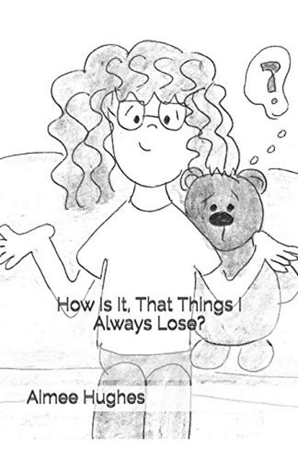 How Is It, That Things I Always Lose?-..