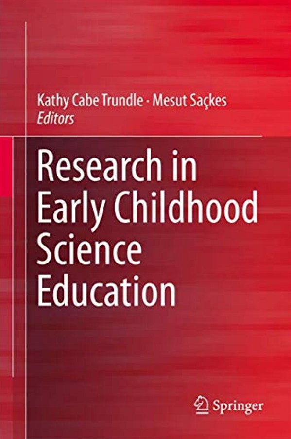 Research In Early Childhood Science Education-..