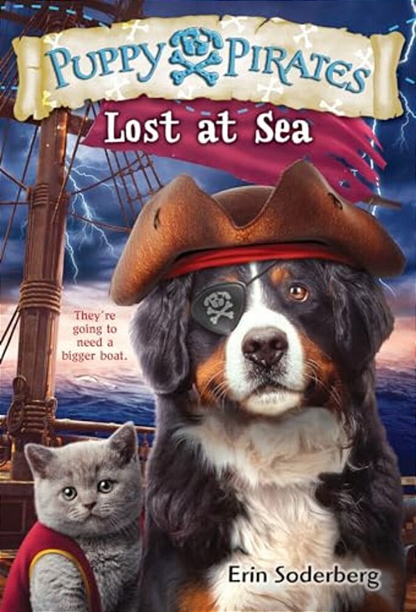 Puppy Pirates #7: Lost At Sea-..