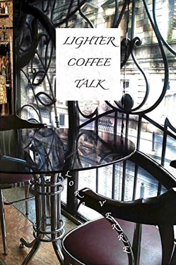 Lighter Coffee Talk-..