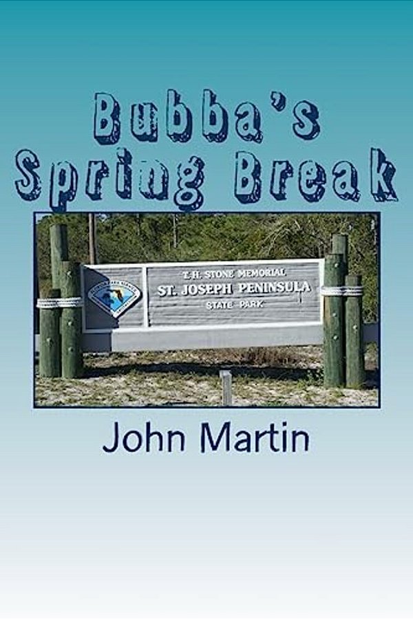 Bubba's Spring Break-..