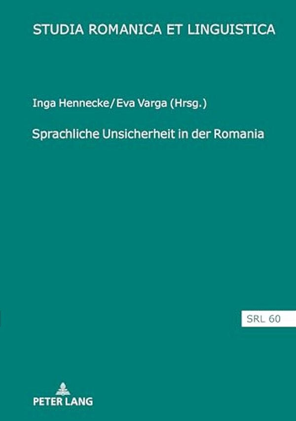 Sprachliche Unsicherheit In Der Romania-..