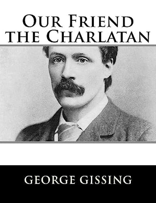 Our Friend The Charlatan-..
