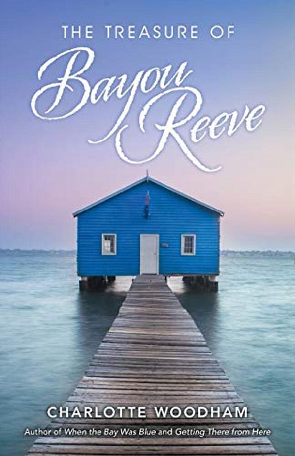 The Treasure Of Bayou Reeve-..