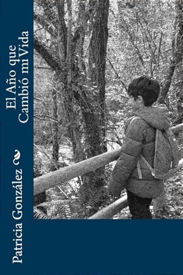 El Año Que Cambió Mi Vida-..