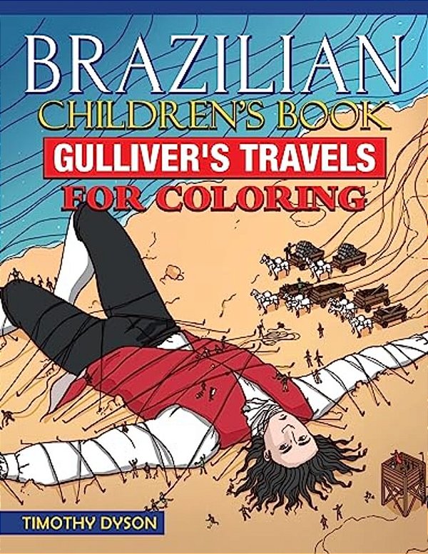 Brazilian Portuguese Children's Book: Gulliver's Travels For Coloring-..