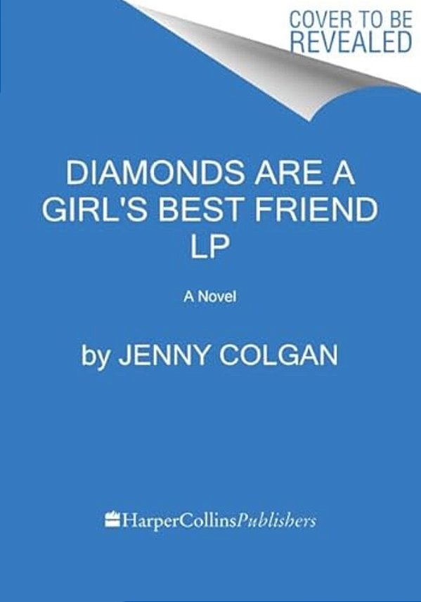 Diamonds Are A Girl's Best Friend-..