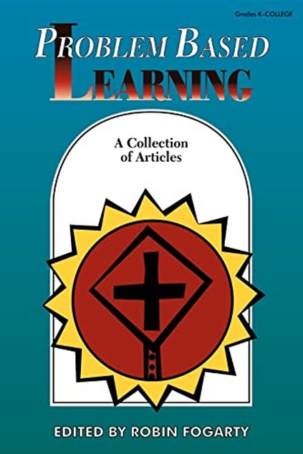Problem Based Learning: A Collection Of Articles-..