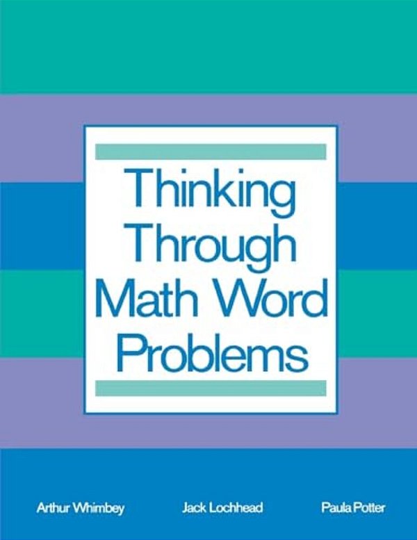 Thinking Through Math Word Problems: Strategies For Intermediate Elementary School Students-..