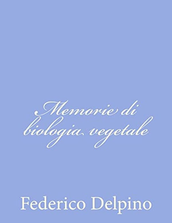 Memorie Di Biologia Vegetale-..