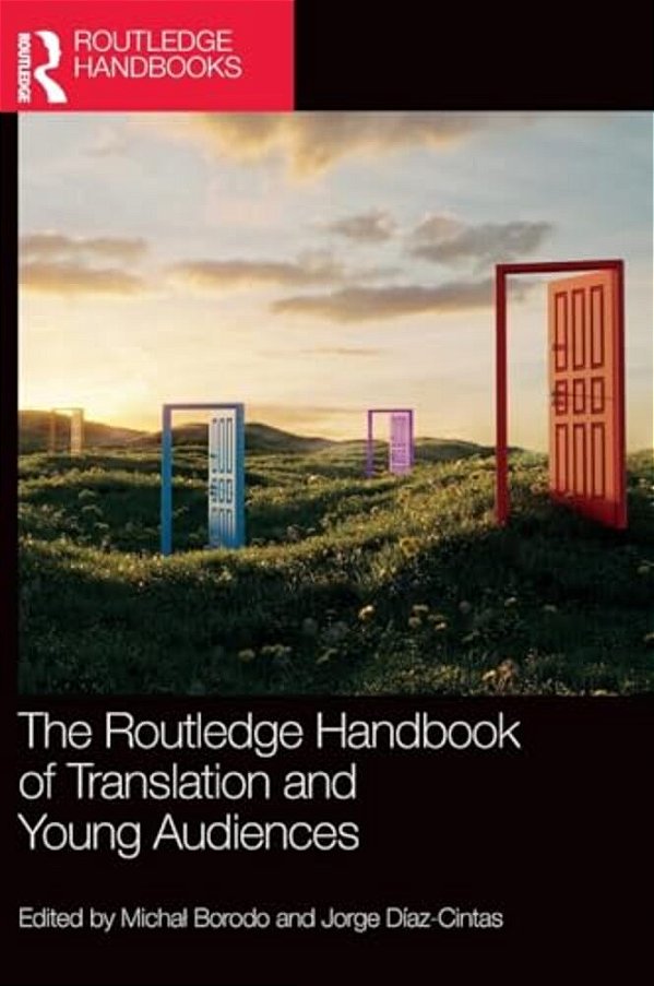 The Routledge Handbook Of Translation And Young Audiences-..