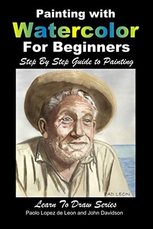 Painting With Watercolor For Beginners - Step By Step Guide To Painting-..