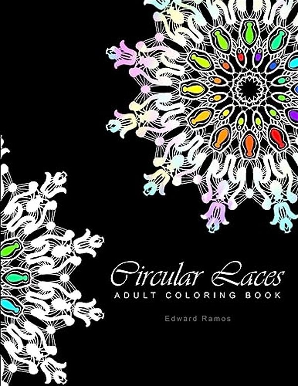 Circular Laces: Adult Coloring Book-..