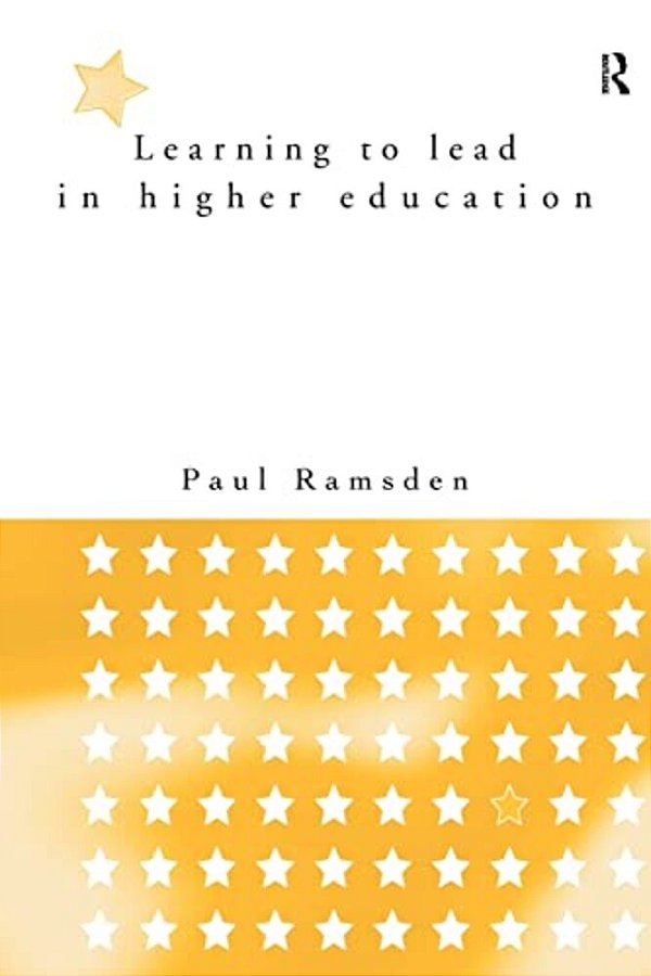 Learning To Lead In Higher Education-..