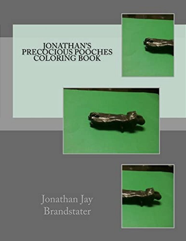 Jonathan's Precocious Pooches Coloring Book-..