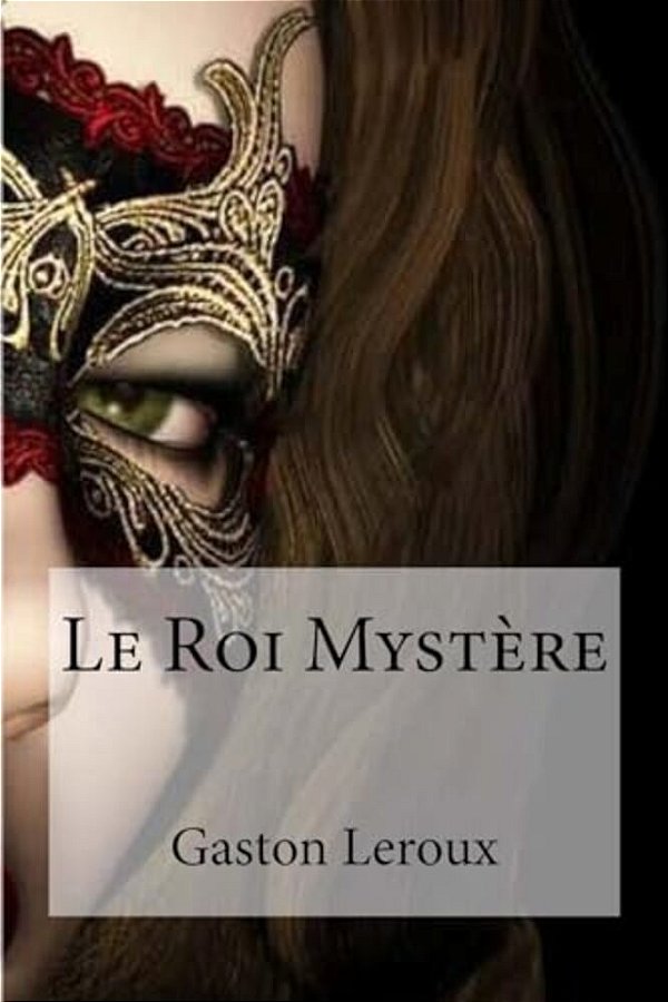 Le Roi Mystere-..