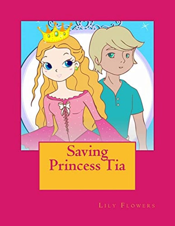 Saving Princess Tia-..