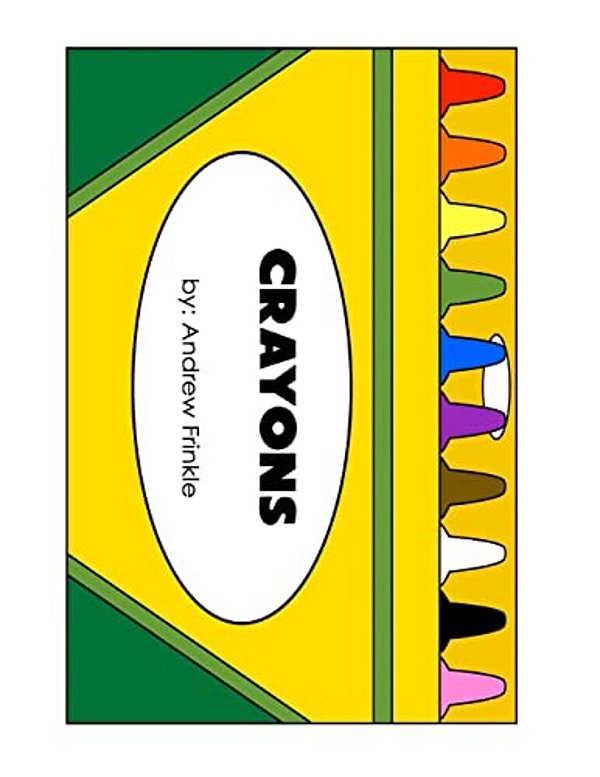 Crayons: A Colors Workbook-..