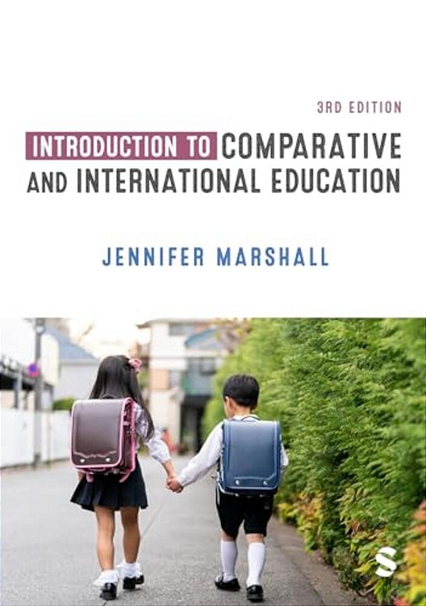 Introduction To Comparative And International Education-..