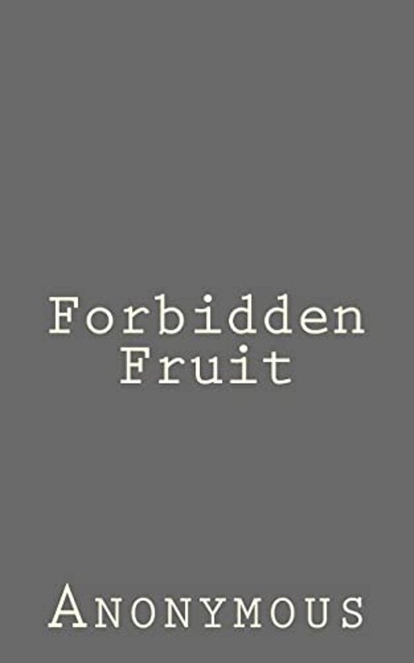 Forbidden Fruit-..